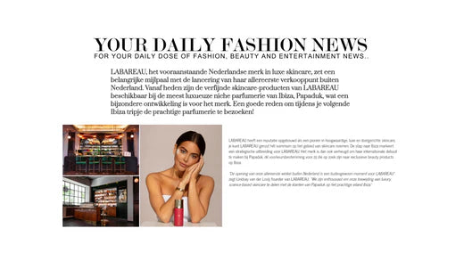 Your Daily Fashion News: Scoop: From now on, shop the luxury skincare of LABAREAU in Ibiza